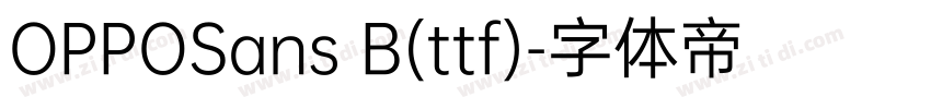 OPPOSans B(ttf)字体转换